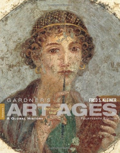 Gardner's Art through the Ages: A Global History, Fourteenth Edition, Volume I