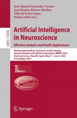 Artificial Intelligence in Neuroscience: Affective Analysis and Health Applications: 9th International Work