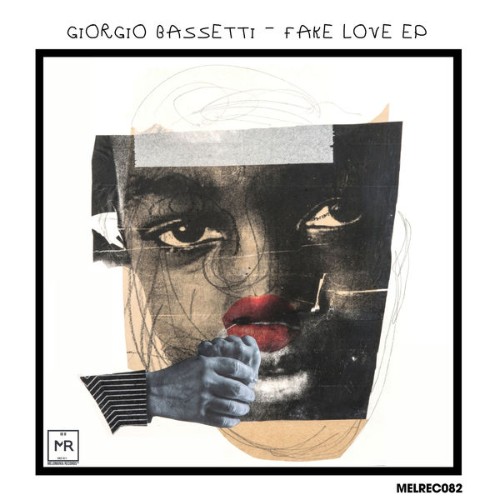 Giorgio Bassetti - Fake Love - 2020