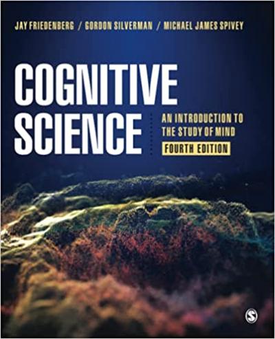 Cognitive Science: An Introduction to the Study of Mind, 4th ed