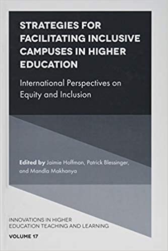 Strategies for Facilitating Inclusive Campuses in Higher Education: International Perspectives on Equity and Inclusion