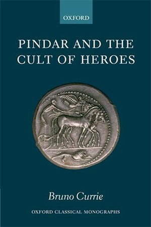 Pindar and the Cult of Heroes