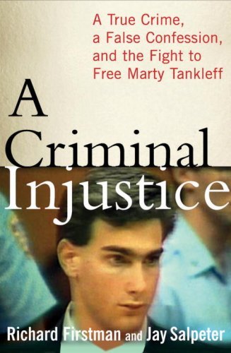 A Criminal Injustice: A True Crime, a False Confession, and the Fight to Free Marty Tankleff [True EPUB]