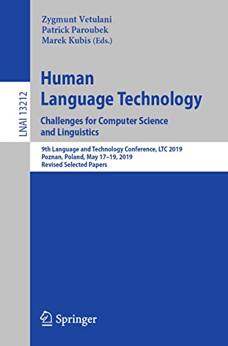 Human Language Technology. Challenges for Computer Science and Linguistics: 9th Language and Technology Conference