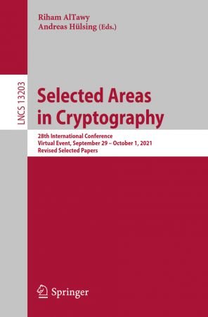 Selected Areas in Cryptography: 28th International Conference, Virtual Event