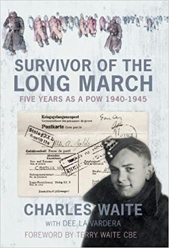 Survivor of the Long March: Five Years as a PoW 1940 1945
