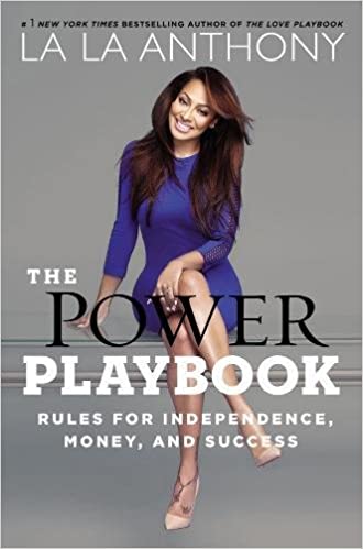 The Power Playbook: Rules for Independence, Money and Success