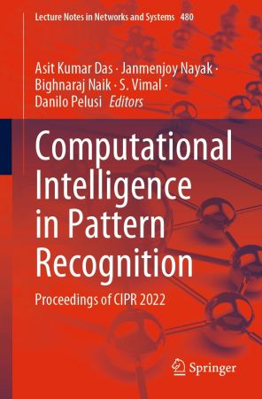 Computational Intelligence in Pattern Recognition: Proceedings of CIPR 2022