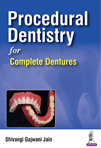 Procedural Dentistry for Complete Dentures 1st Edition