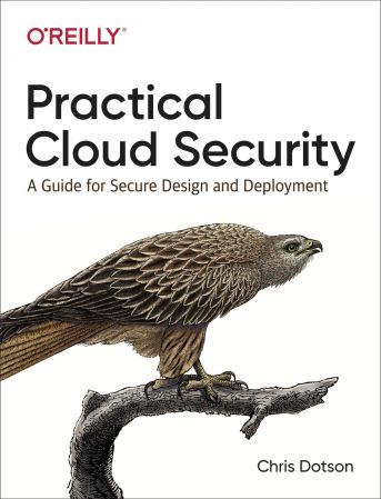 Practical Cloud Security: A Guide for Secure Design and Deployment (True AZW3)