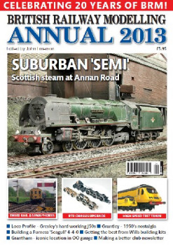British Railway Modelling - Annual 2013