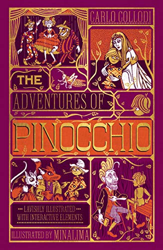 The Adventures of Pinocchio by Carlo Collodi (MinaLima Edition)