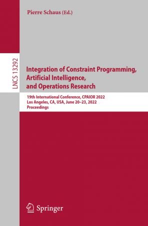 Integration of Constraint Programming, Artificial Intelligence, and Operations Research: 19th International Conference