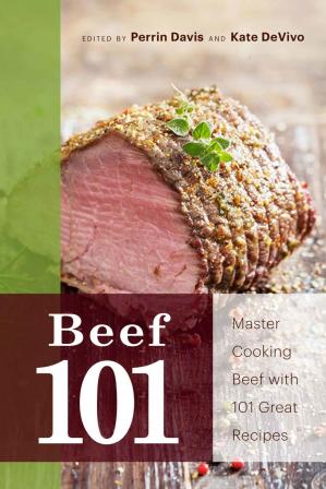 Beef 101: Master Beef with 101 Great Recipes (101 Recipes)