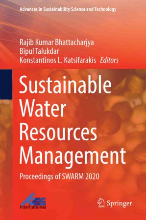 Sustainable Water Resources Management: Proceedings of SWARM 2020