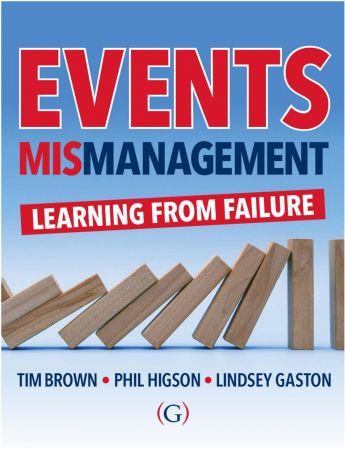 Events MISmanagement  Learning from Failure