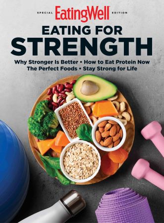 EatingWell   Eating for Strength, 2022