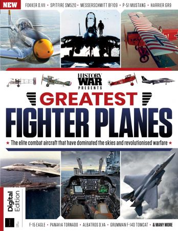History of War Greatest Fighter Planes   First Edition 2022