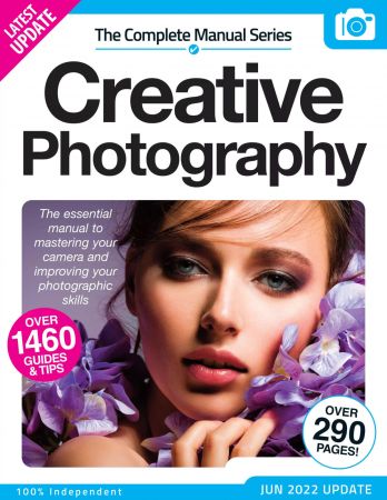 The Complete Creative Photography Manual   14th Edition 2022