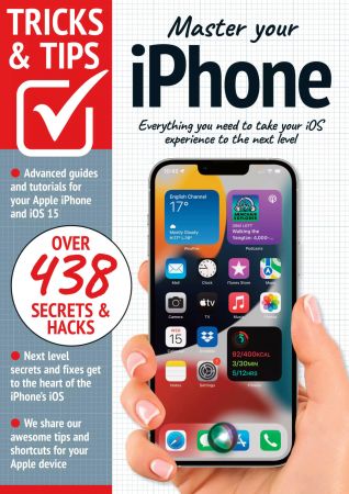 iPhone, Tricks And Tips   10th Edition 2022
