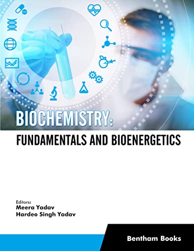Biochemistry Fundamentals and Bioenergetics