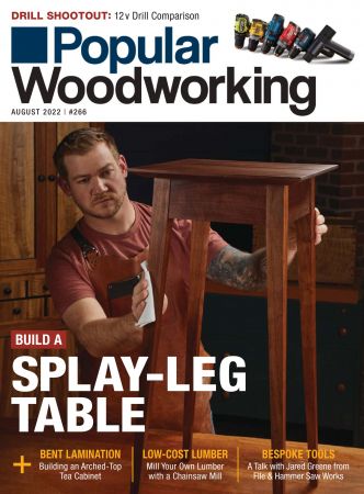 Popular Woodworking   August 2022