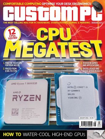 Custom PC   Issue 227, August 2022