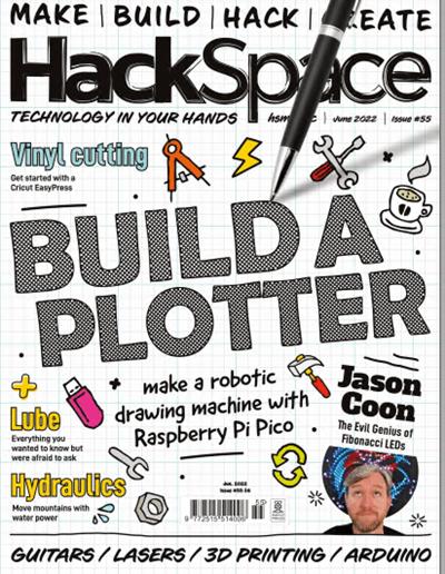 HackSpace   Issue 55, June 2022