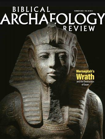 Biblical Archaeology Review  Summer 2022
