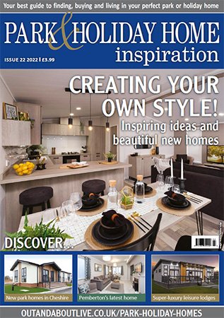 Park & Holiday Home Inspiration   Issue 22, 2022
