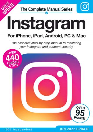 The Complete Instagram Manual   2nd Edition 2022
