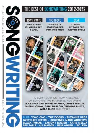 Songwriting Magazine   Issue 28, Spring 2022
