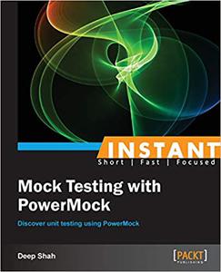 Instant Mock Testing with PowerMock Discover unit testing using PowerMock