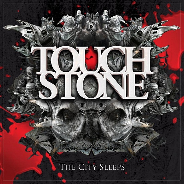 Touchstone - The City Sleeps (2011)