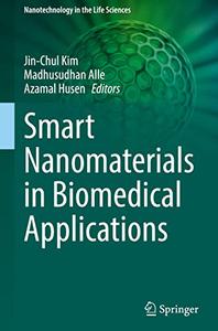 Smart Nanomaterials in Biomedical Applications