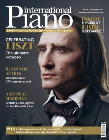 International Piano   Issue 84   July August 2022