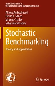 Stochastic Benchmarking  Theory and Applications