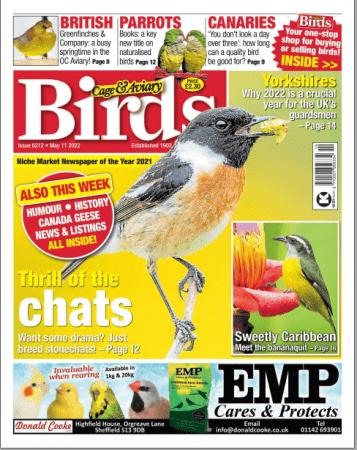 Cage & Aviary Birds   Issue 6212, May 11 2022