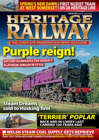 Heritage Railway   Issue 294   2022