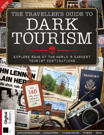 The Traveller's Guide To Dark Tourism   3rd Edition, 2022