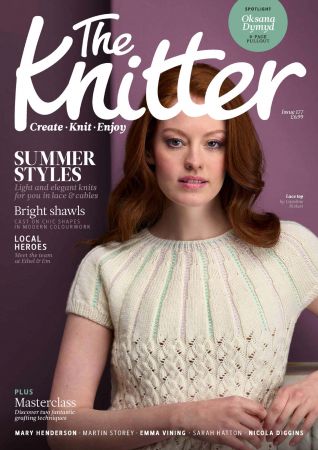 The Knitter   Issue 177, 2022