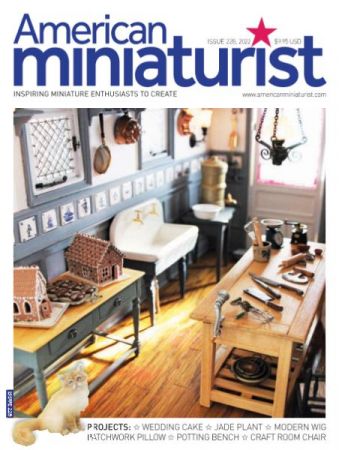 American Miniaturist   Issue 228   June 2022