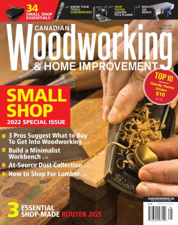 Canadian Woodworking & Home Improvement   June/July 2022