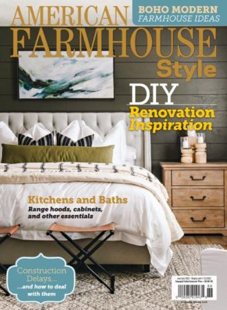 American Farmhouse Style   June July 2022