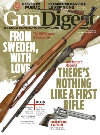 Gun Digest   Vol. 39 Issue 09, July 2022