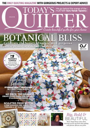 Today's Quilter   Issue 88, 2022
