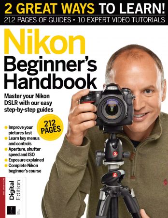 NextTech Series   Nikon Beginner's Handbook 6th Edition 2022