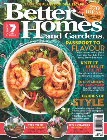 Better Homes and Gardens Australia   July 2022