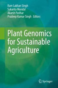 Plant Genomics for Sustainable Agriculture