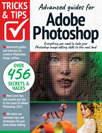 Adobe Photoshop Tricks and Tips   10th Edition, 2022